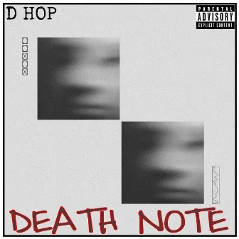 Death Note by D Hop