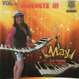 Muévete!!! by May La Reyna de Los Teclados