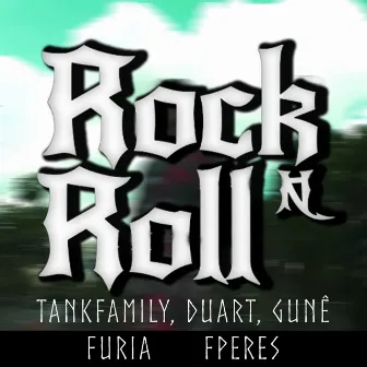 Rock N Roll by TankFamily