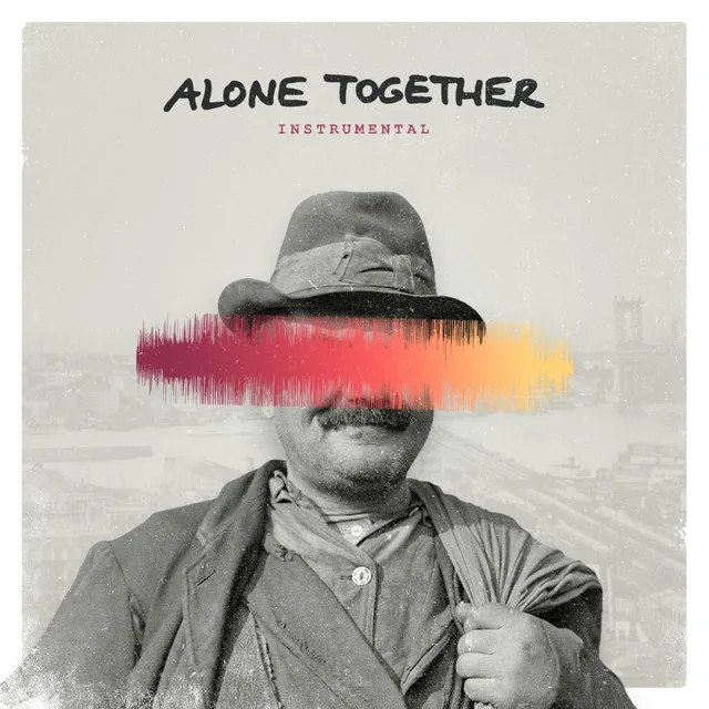 Alone Together