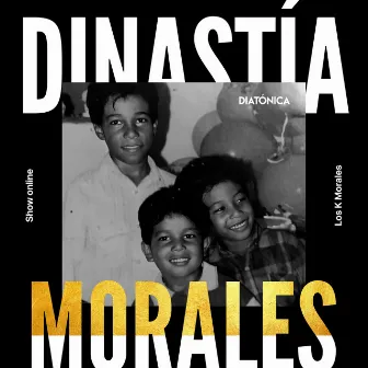 La Dinastía Morales: Show Online by Los K Morales