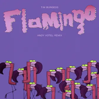 Flamingo (Andy Votel Remix) by Andy Votel