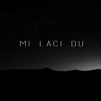 Mi Laci Du by Tade