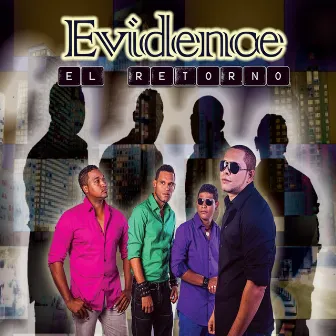 El Retorno by Evidence