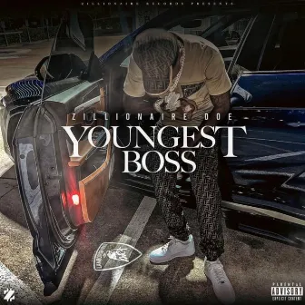 Youngest Boss (Explicit) by Zillionaire Doe