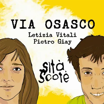 Via Osasco by Sità Scoté