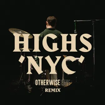 NYC (Otherwise Fine Remix) by Otherwise Fine