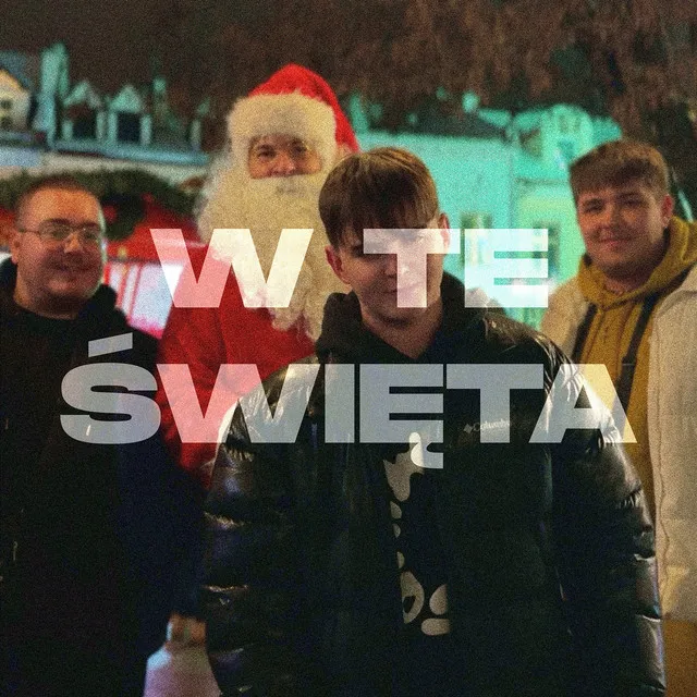 W TE ŚWIĘTA