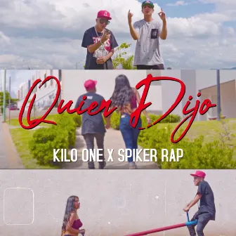 Quien Dijo by Kilo One