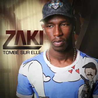 Tombé sur elle by Zaki