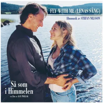 Fly With Me (Lenas Sång) by Stefan Nilsson