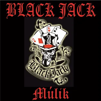 Múlik by Black Jack