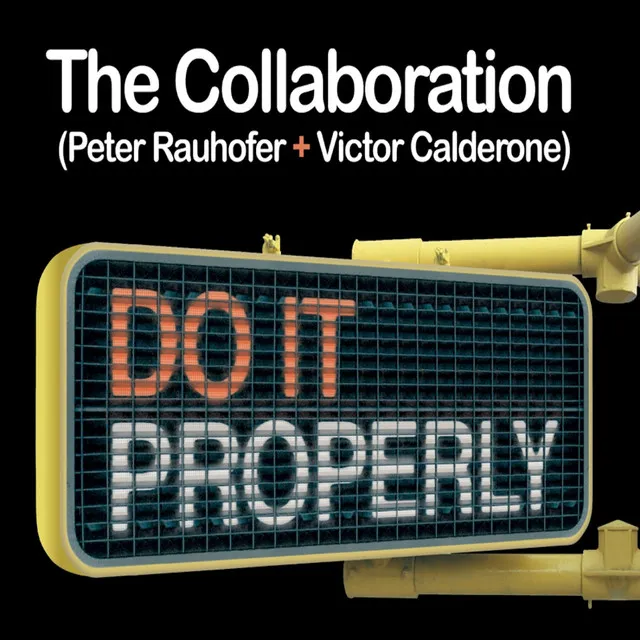 Do It Properly - Victor & Peter's NY Club Anthem