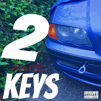 2 KEYS by Rolfiec