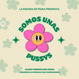 TODOS SON UNAS PUSSYS by Young Darick