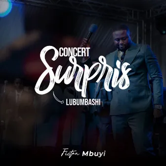 Concert surpris lubumbashi (Live) by Fiston Mbuyi