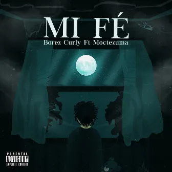 Mi Fé by Borez Curly