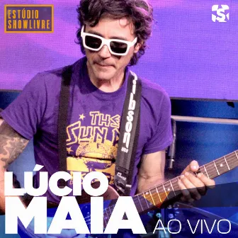 Lúcio Maia no Estúdio Showlivre (Ao Vivo) by Lúcio Maia