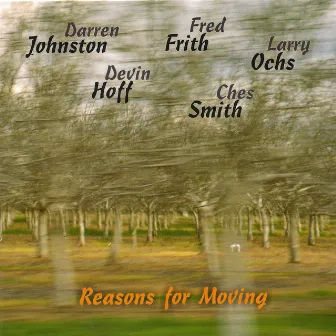 Reasons for Moving by Darren Johnston