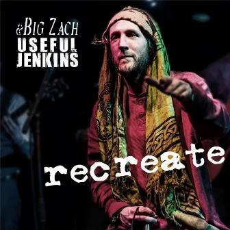 Recreate (feat. Natalie Fine) by Big Zach