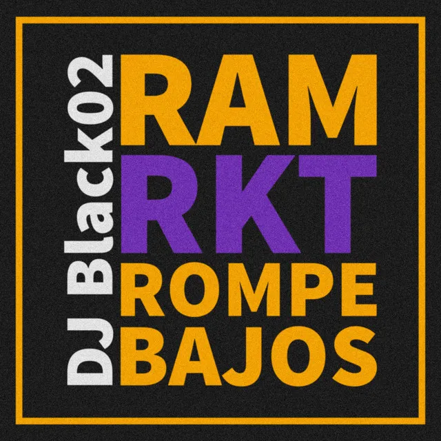 Ram Rkt Rompe Bajos