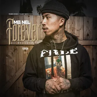 Forever (Deluxe Edition) by MBNel