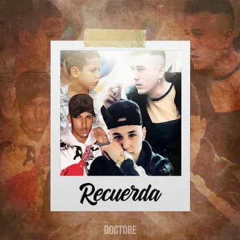 Recuerda by Doctore