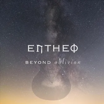 Beyond Oblivion by Entheo