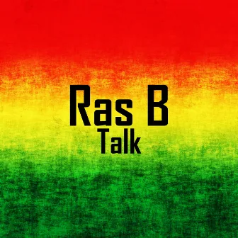 Talk by Ras B