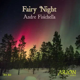 Fairy Night by Andre Fisichella