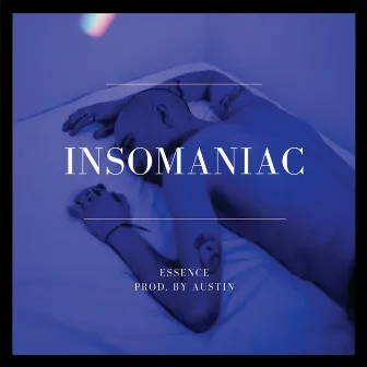 Insomaniac by Essence