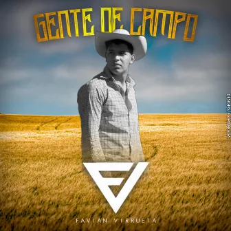 Gente De Campo by Favian Virrueta