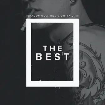 The Best by Critta Chrii