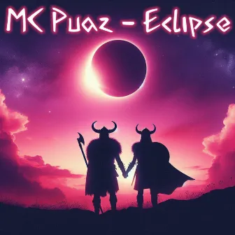 Eclipse by MC PuaZ