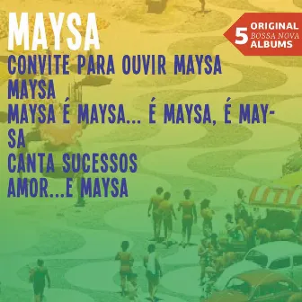 Maysa (5 Five Original Bossa Nova Albums) by Maysa