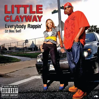 Everybody Rappin' by Little Clayway