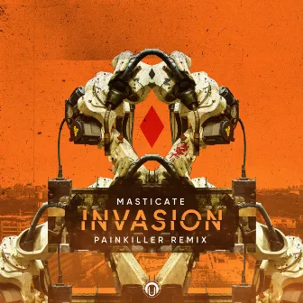 Invasion (Painkiller Remix) by Masticate