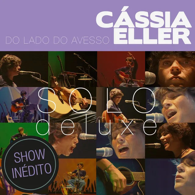 Do Lado Do Avesso – Cássia Eller – SOLO (Deluxe Edition)