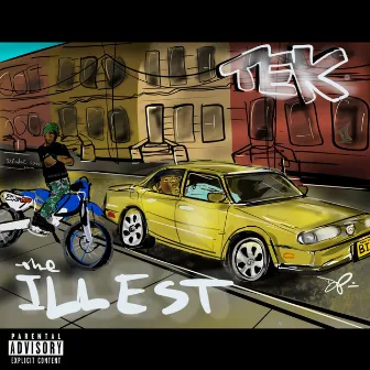 The Illest by TEK