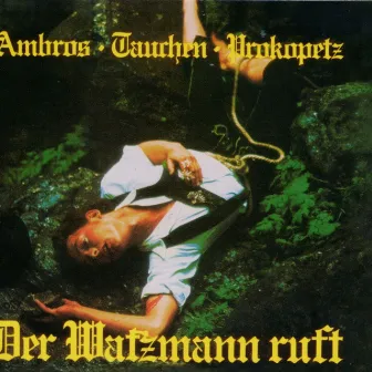 Der Watzmann ruft (Remastered) by Ambros