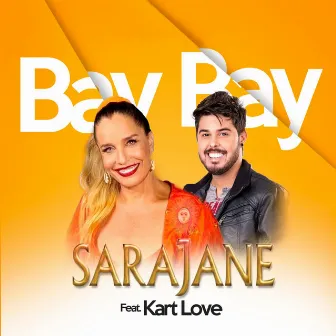 Bay Bay by Sarajane