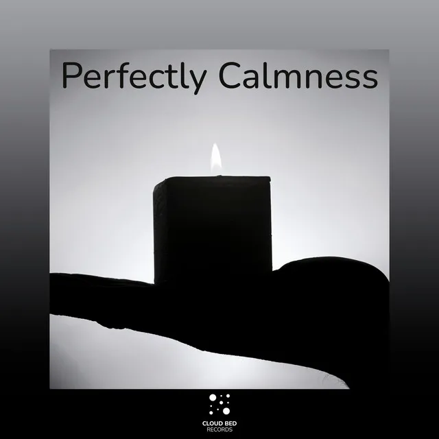 Perfectly Calmness