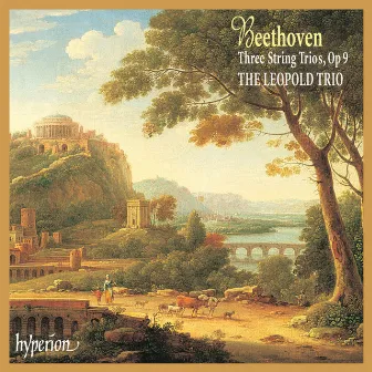 Beethoven: 3 String Trios, Op. 9 by Leopold String Trio