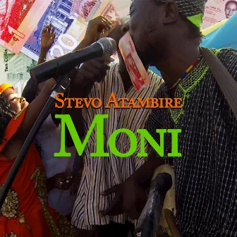 Moni by Stevo Atambire