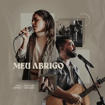 Meu Abrigo (Ao Vivo) by Julia Vitória