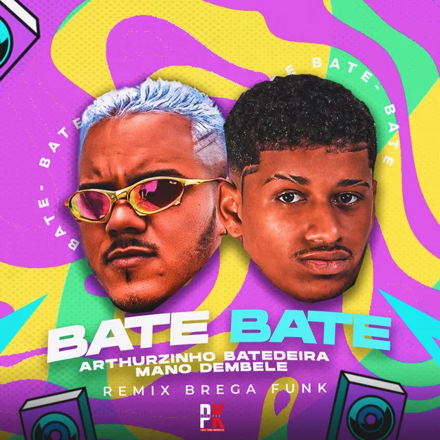 Bate Bate - Remix