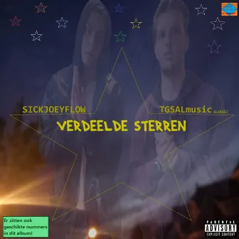 Verdeelde Sterren by Sickjoeyflow