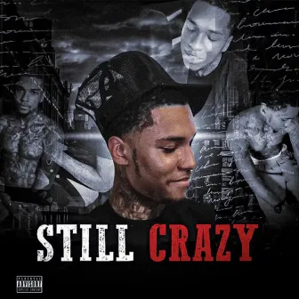 Still Crazy by Tbone