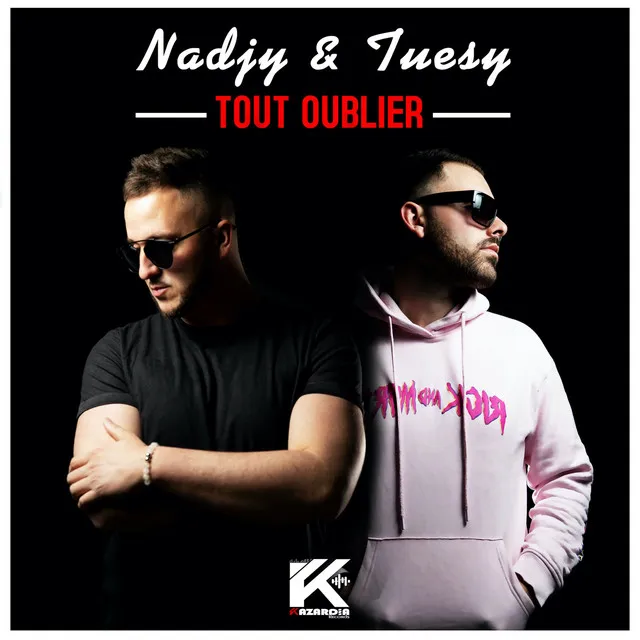 Tout oublier - Radio Edit