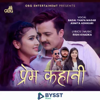 Prem Kahani by Badal Thapa